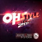 Fucking Ohstyle 2014 (Mixed By DJ Pedroh!) — 2014