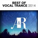Adrian & Raz Best Of Vocal Trance 2014 — 2014