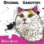 Original Gangster — 2014