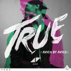 True (Avicii By Avicii) — 2014