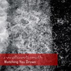 Watching You Drown&nbsp;&mdash;&nbsp;2014