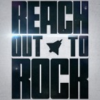 Reach Out To Rock — 2015