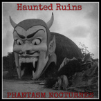 Haunted Ruins — 2015