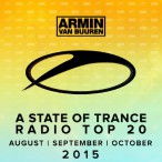 State Of Trance Radio Top 20 August, September & October 2015 — 2015