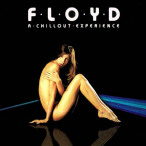 Floyd- A Chillout Experience&nbsp;&mdash;&nbsp;2006
