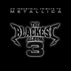 The Blackest Album, Vol. 03 (An Industrial Tribute To Metallica) — 2002
