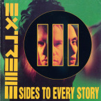 Extreme III- Sides To Every Story — 1992