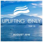 Abora Uplifting Only Top 15 August 2016 — 2016