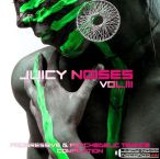 Juicy Noises, Vol. 03 — 2016