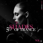 Semitrance 50 Shades Of Trance, Vol. 02 — 2016