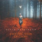 Evolving Seeds Of Glory — 2016