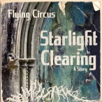 Starlight Clearing — 2016