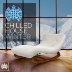 Ministry Of Sound Chilled House Winter — 2016