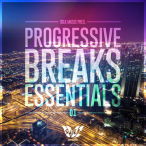 Silk Progressive Breaks Essentials, Vol. 01 — 2016