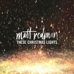 These Christmas Lights — 2016