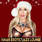 Symphoney Xmas Erotic Jazz Lounge — 2016