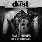 Machines Of Our Disgrace — 2016
