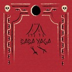 Baba Yaga — 2017