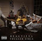 Beautiful Thugger Girls — 2017