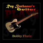 Roy Buchanan's Guitar — 2017