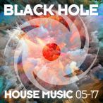 Black Hole House Music 2017, Vol. 05 — 2017