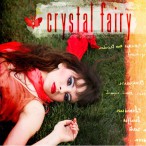 Crystal Fairy — 2017
