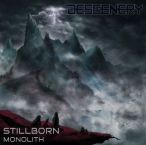 Stillborn Monolith — 2017