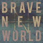 Brave New World — 2017