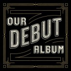 Our Debut Album — 2017