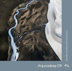 Anjunadeep, Vol. 09 (Mixed By Jody Wisternoff & James Grant) — 2017