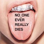 No_One Ever Really Dies — 2017