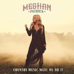 Country Music Made Me Do It — 2018
