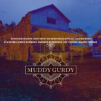 Muddy Gurdy — 2018