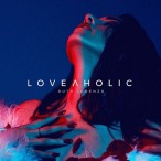 Loveaholic — 2018