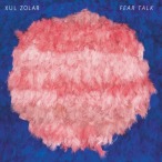Fear Talk — 2018