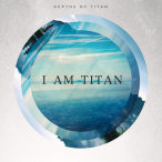 I Am Titan — 2018