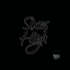 Sixes High — 2018