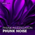 Phunk Noise — 2018