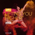 Lifting You Higher (ASOT 900 Anthem) — 2018