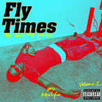 Fly Times, Vol. 1. The Good Fly Young — 2019