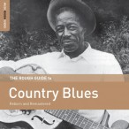 Rough Guide To Country Blues — 2019