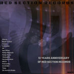 12 Year Aniversary Of Red Section Records — 2020