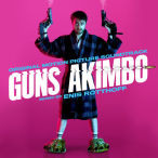 Guns Akimbo — 2020
