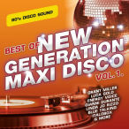Best Of New Generation Maxi Disco, Vol. 1 — 2020