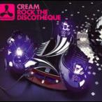Cream &ndash; Rock The Discotheque&nbsp;&mdash;&nbsp;2006