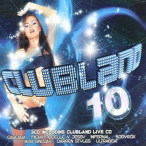 Clubland, Vol. 10 — 2006