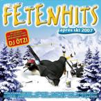 Fetenhits Apres Ski 2007&nbsp;&mdash;&nbsp;2006