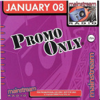 Promo Only- Mainstream Radio- January 08 — 2008