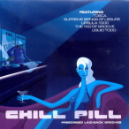 Chill Pill — 2003