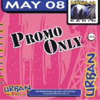 Promo Only- Urban Radio- May 08 — 2008